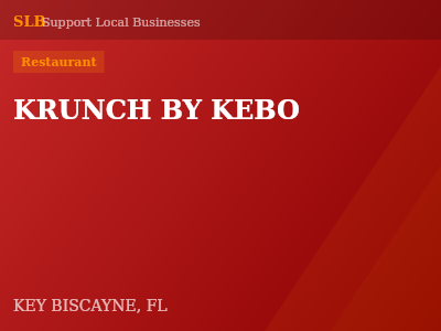 KRUNCH BY KEBO — Restaurant in KEY BISCAYNE, FL