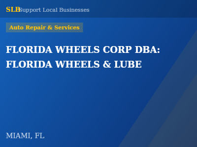 FLORIDA WHEELS CORP DBA: FLORIDA WHEELS & LUBE — Auto Repair & Services in MIAMI, FL