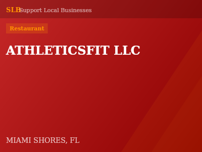 ATHLETICSFIT LLC — Restaurant in MIAMI SHORES, FL