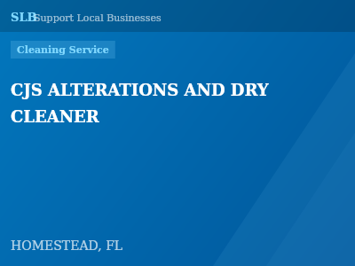 CJS ALTERATIONS AND DRY CLEANER — Cleaning Service in HOMESTEAD, FL