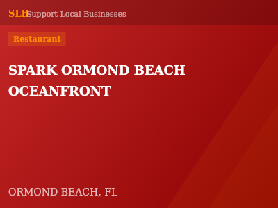 SPARK ORMOND BEACH OCEANFRONT — Restaurant in ORMOND BEACH, FL