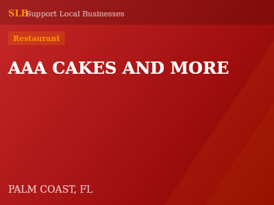 AAA CAKES AND MORE — Restaurant in PALM COAST, FL