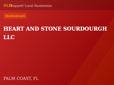 HEART AND STONE SOURDOURGH LLC — Restaurant in PALM COAST, FL