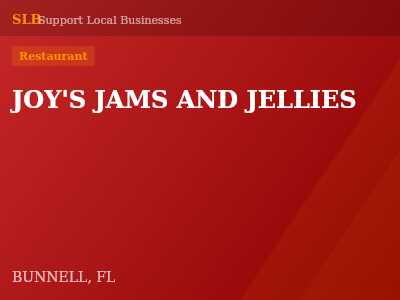 JOY'S JAMS AND JELLIES — Restaurant in BUNNELL, FL
