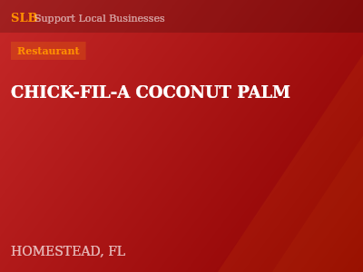 CHICK-FIL-A COCONUT PALM — Restaurant in HOMESTEAD, FL