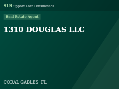 1310 DOUGLAS LLC — Real Estate Agent in CORAL GABLES, FL