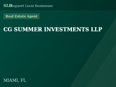 CG SUMMER INVESTMENTS LLP — Real Estate Agent in MIAMI, FL