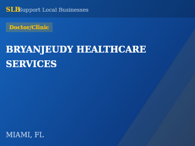 BRYANJEUDY HEALTHCARE SERVICES — Doctor/Clinic in MIAMI, FL