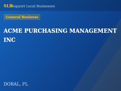 ACME PURCHASING MANAGEMENT INC — General Business in DORAL, FL