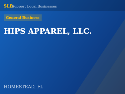 HIPS APPAREL, LLC. — General Business in HOMESTEAD, FL