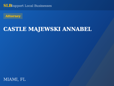CASTLE MAJEWSKI ANNABEL — Attorney in MIAMI, FL