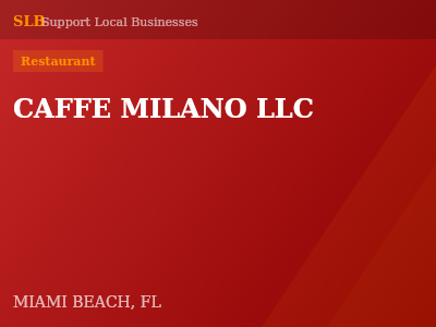CAFFE MILANO LLC — Restaurant in MIAMI BEACH, FL