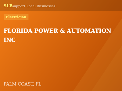 FLORIDA POWER & AUTOMATION INC — Electrician in PALM COAST, FL