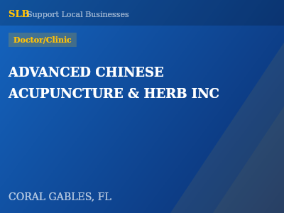 ADVANCED CHINESE ACUPUNCTURE & HERB INC — Doctor/Clinic in CORAL GABLES, FL