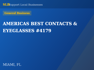 AMERICAS BEST CONTACTS & EYEGLASSES #4179 — General Business in MIAMI, FL