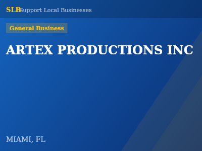 ARTEX PRODUCTIONS INC — General Business in MIAMI, FL