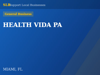HEALTH VIDA PA — General Business in MIAMI, FL
