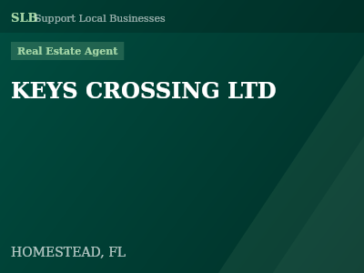 KEYS CROSSING LTD — Real Estate Agent in HOMESTEAD, FL