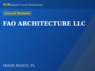 FAO ARCHITECTURE LLC — General Business in MIAMI BEACH, FL