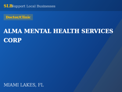 ALMA MENTAL HEALTH SERVICES CORP — Doctor/Clinic in MIAMI LAKES, FL