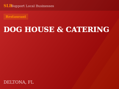 DOG HOUSE & CATERING — Restaurant in DELTONA, FL