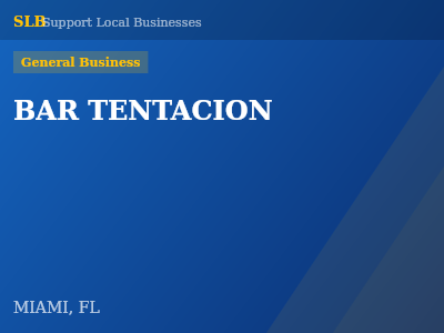 BAR TENTACION — General Business in MIAMI, FL