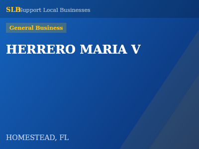 HERRERO MARIA V — General Business in HOMESTEAD, FL