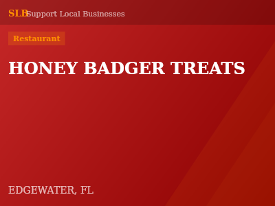 HONEY BADGER TREATS — Restaurant in EDGEWATER, FL