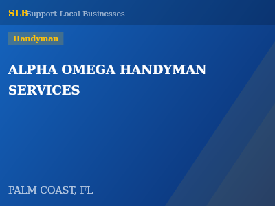 ALPHA OMEGA HANDYMAN SERVICES — Handyman in PALM COAST, FL