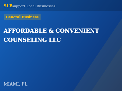 AFFORDABLE & CONVENIENT COUNSELING LLC — General Business in MIAMI, FL