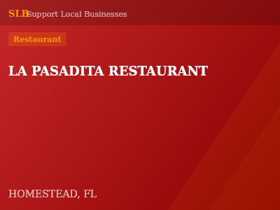 LA PASADITA RESTAURANT — Restaurant in HOMESTEAD, FL