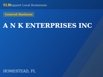 A N K ENTERPRISES INC — General Business in HOMESTEAD, FL