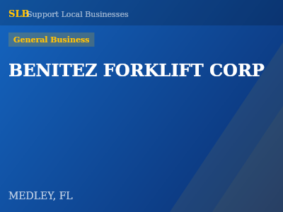 BENITEZ FORKLIFT CORP — General Business in MEDLEY, FL