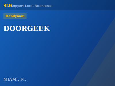 DOORGEEK — Handyman in MIAMI, FL