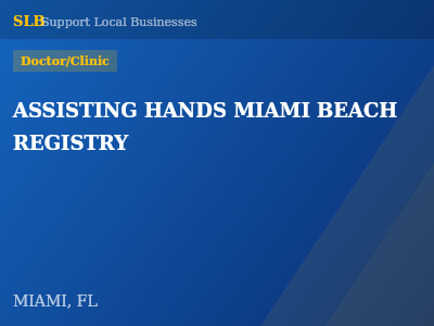 ASSISTING HANDS MIAMI BEACH REGISTRY — Doctor/Clinic in MIAMI, FL