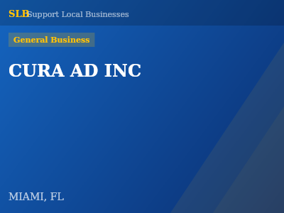 CURA AD INC — General Business in MIAMI, FL
