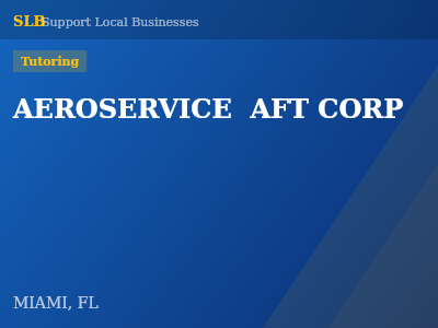 AEROSERVICE  AFT CORP — Tutoring in MIAMI, FL