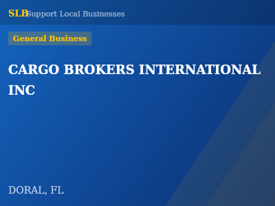 CARGO BROKERS INTERNATIONAL INC — General Business in DORAL, FL