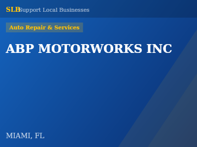 ABP MOTORWORKS INC — Auto Repair & Services in MIAMI, FL