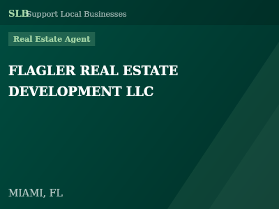 FLAGLER REAL ESTATE DEVELOPMENT LLC — Real Estate Agent in MIAMI, FL