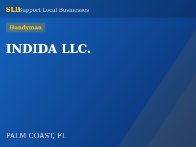INDIDA LLC. — Handyman in PALM COAST, FL