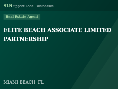 ELITE BEACH ASSOCIATE LIMITED PARTNERSHIP — Real Estate Agent in MIAMI BEACH, FL