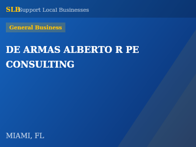DE ARMAS ALBERTO R PE CONSULTING — General Business in MIAMI, FL