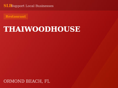 THAIWOODHOUSE — Restaurant in ORMOND BEACH, FL