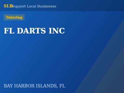 FL DARTS INC — Tutoring in BAY HARBOR ISLANDS, FL