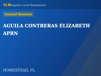 AGUILA CONTRERAS ELIZABETH APRN — General Business in HOMESTEAD, FL