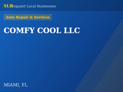 COMFY COOL LLC — Auto Repair & Services in MIAMI, FL