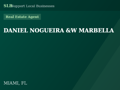 DANIEL NOGUEIRA &W MARBELLA — Real Estate Agent in MIAMI, FL