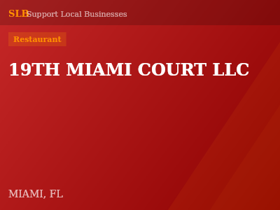 19TH MIAMI COURT LLC — Restaurant in MIAMI, FL
