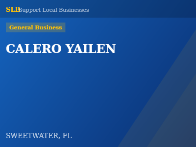 CALERO YAILEN — General Business in SWEETWATER, FL
